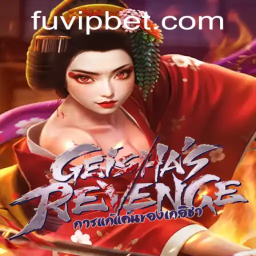 GeishasRevenge: Uma Experiência de Jogo Única com FUBET